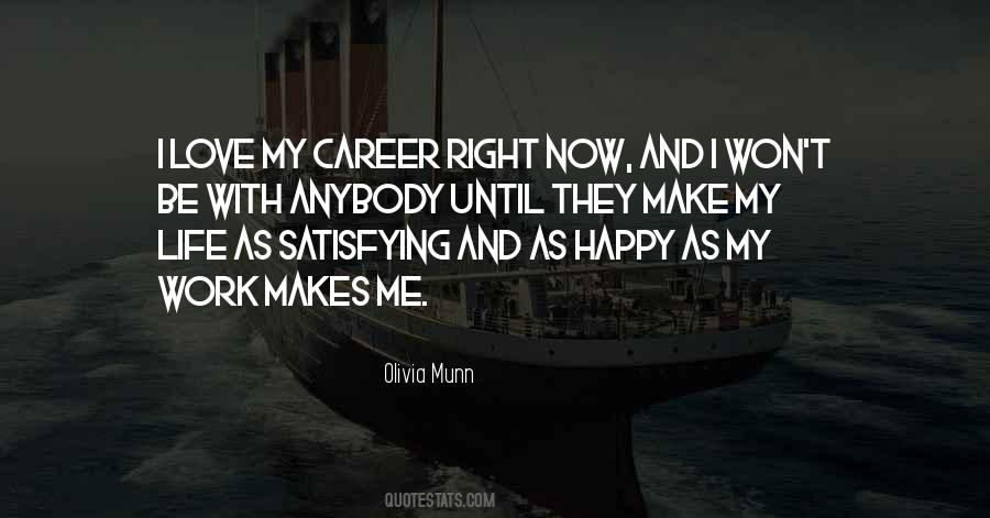 Quotes About Love And Career #576677