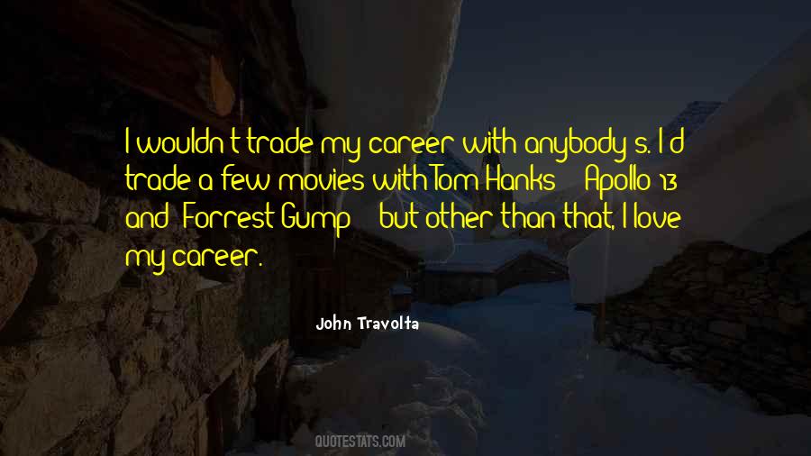 Quotes About Love And Career #604518