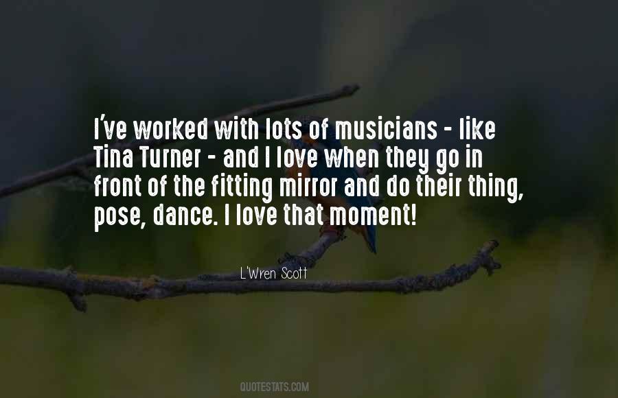 Quotes About Love Musicians #1353973