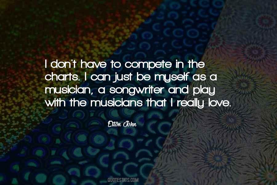 Quotes About Love Musicians #1870793