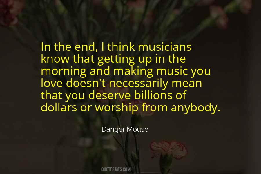 Quotes About Love Musicians #196446