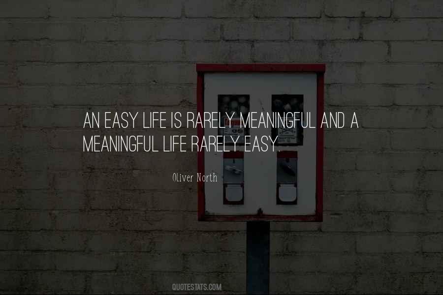 An Easy Life Quotes #1291242