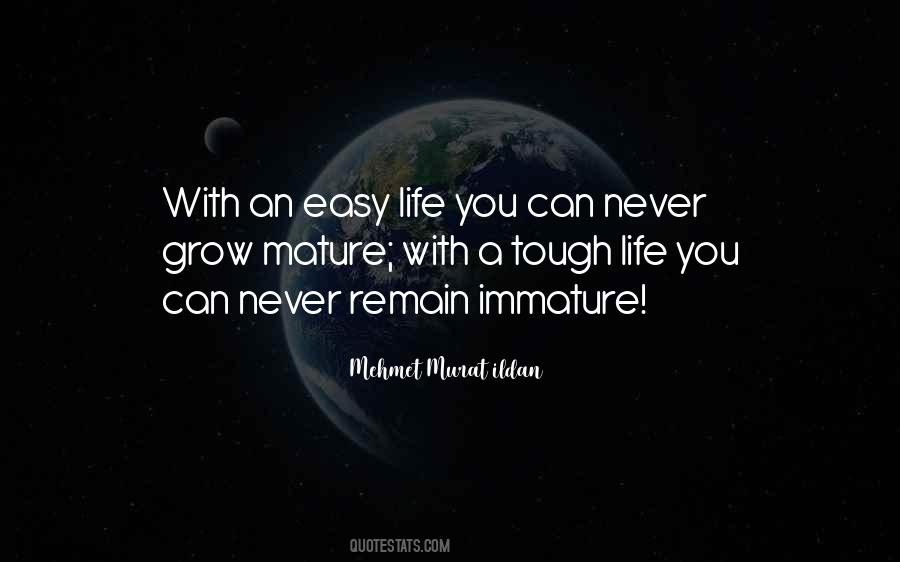 An Easy Life Quotes #1380960