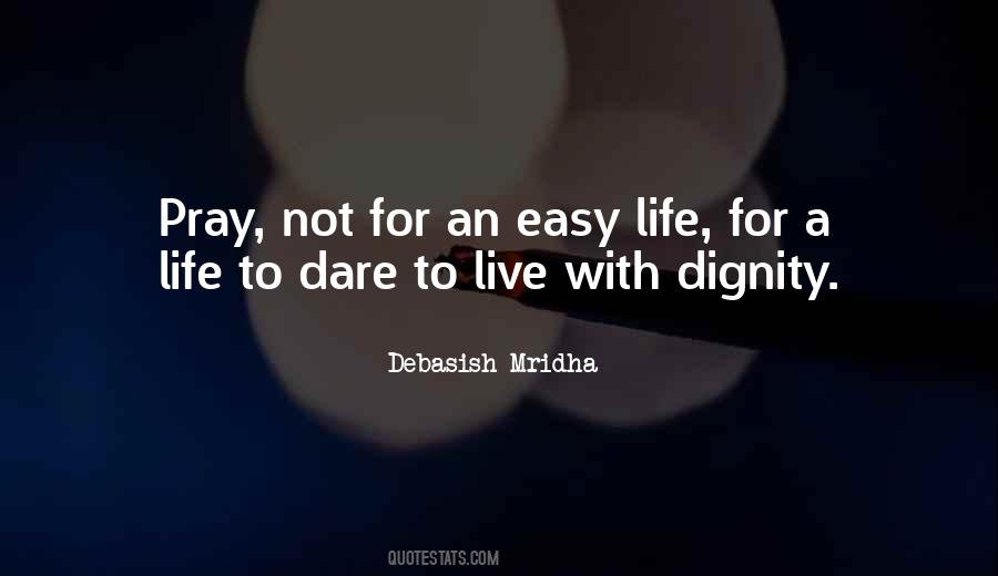 An Easy Life Quotes #534592