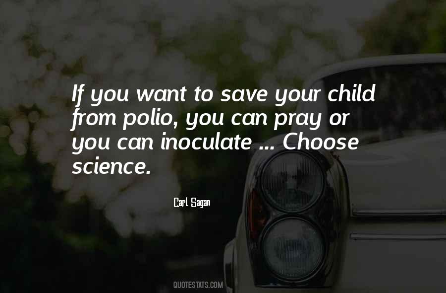 Quotes About Polio Vaccine #464733