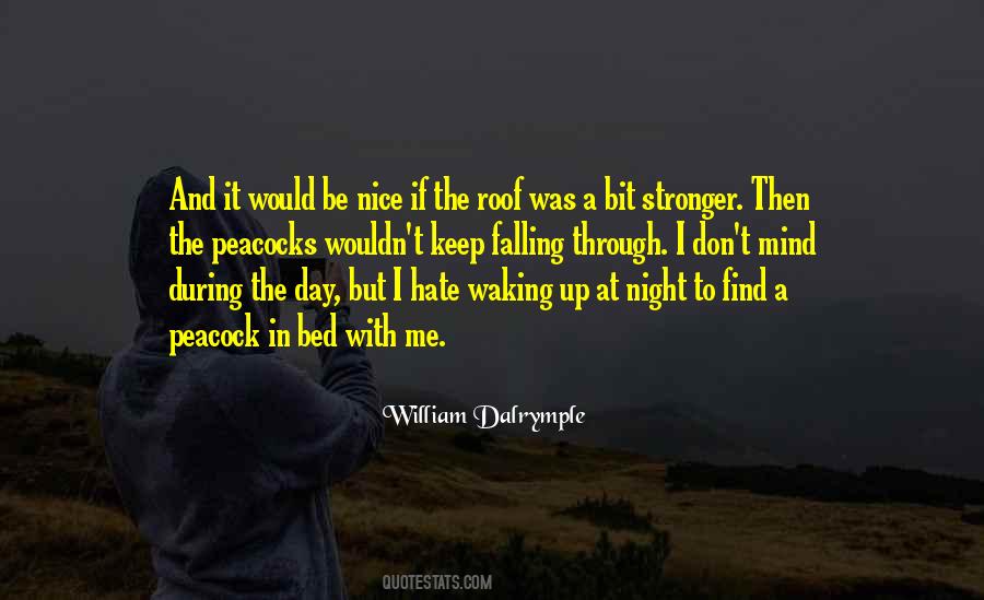Through Night And Day Quotes #254767