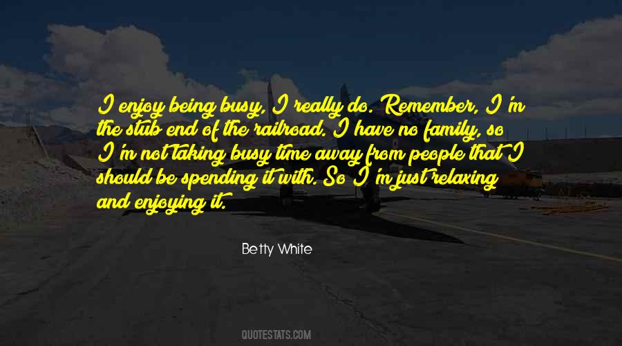 Quotes About Being Away From Family #1021859