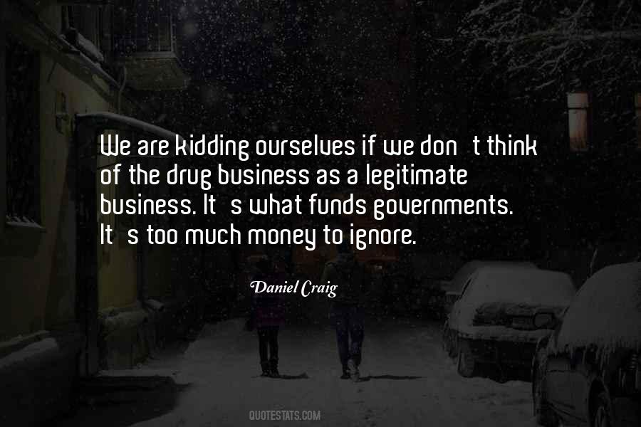 Quotes About Government Funds #1419920