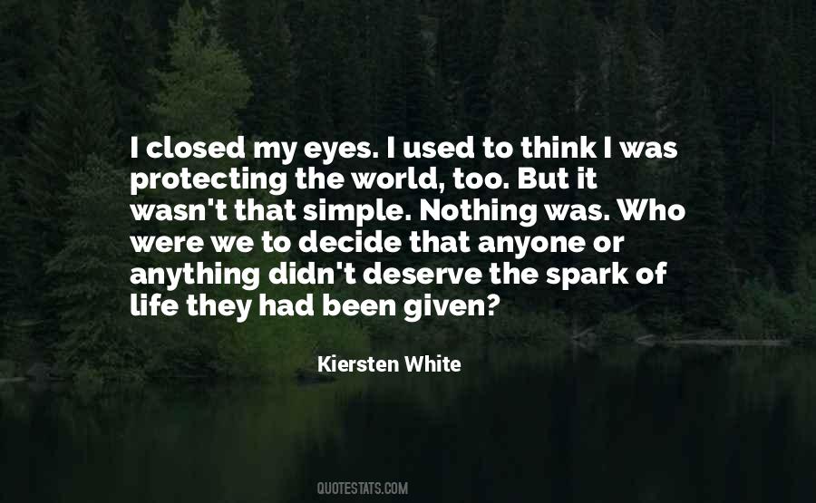 Quotes About Protecting Your Life #249944