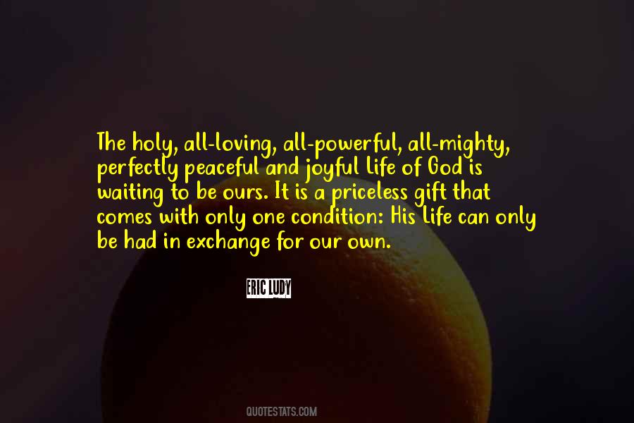 Quotes About Holy Life #101755