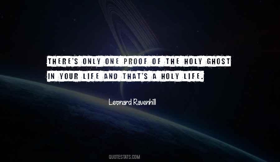 Quotes About Holy Life #1200308
