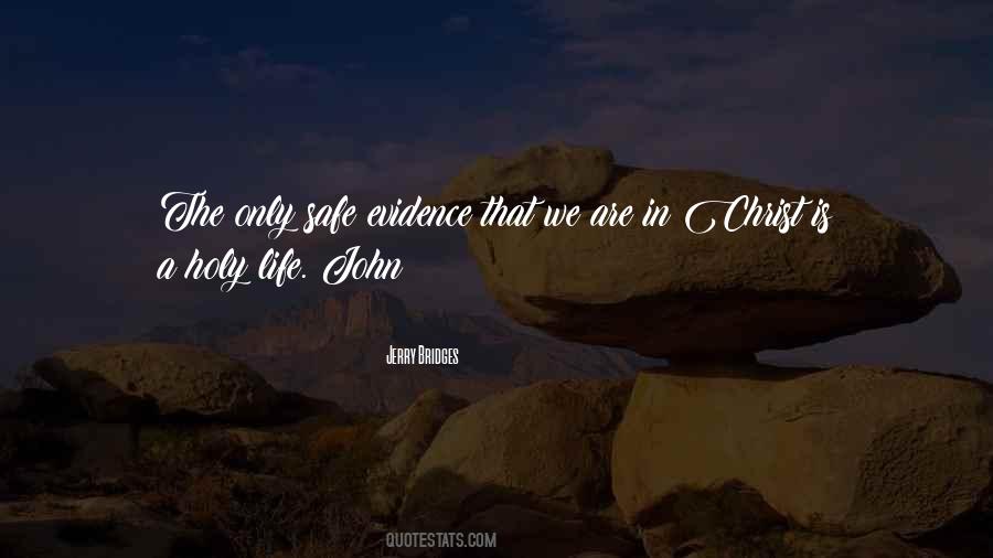 Quotes About Holy Life #1322470