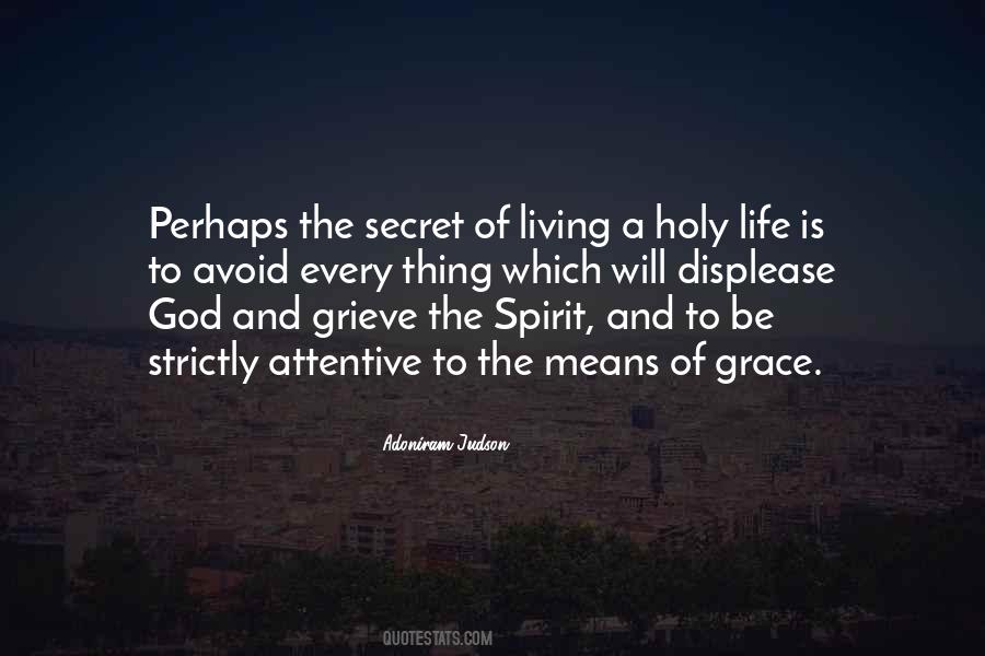 Quotes About Holy Life #1548616