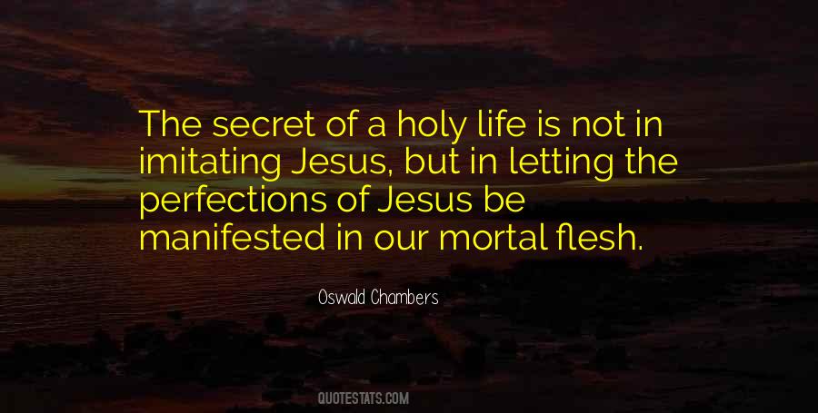 Quotes About Holy Life #1558121
