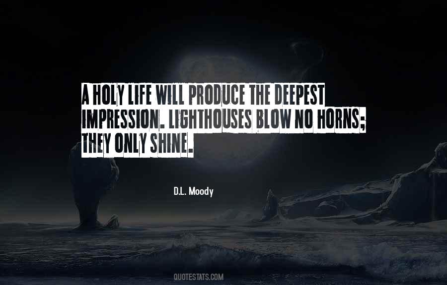 Quotes About Holy Life #1816158