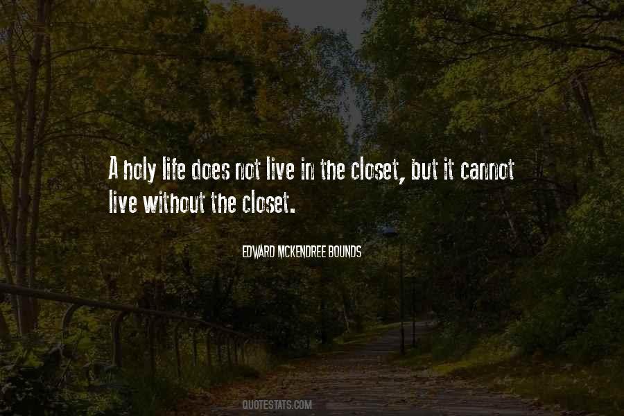 Quotes About Holy Life #667290