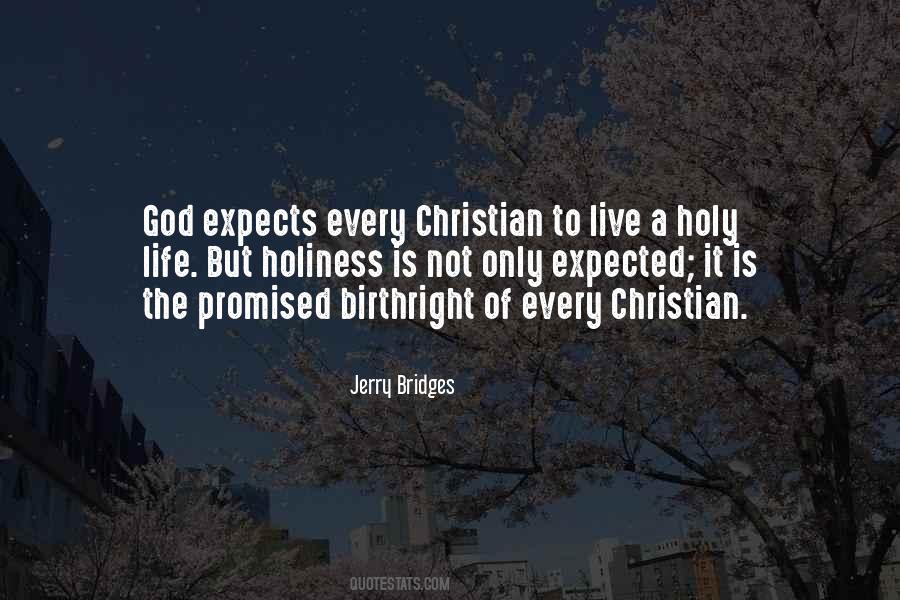 Quotes About Holy Life #842756