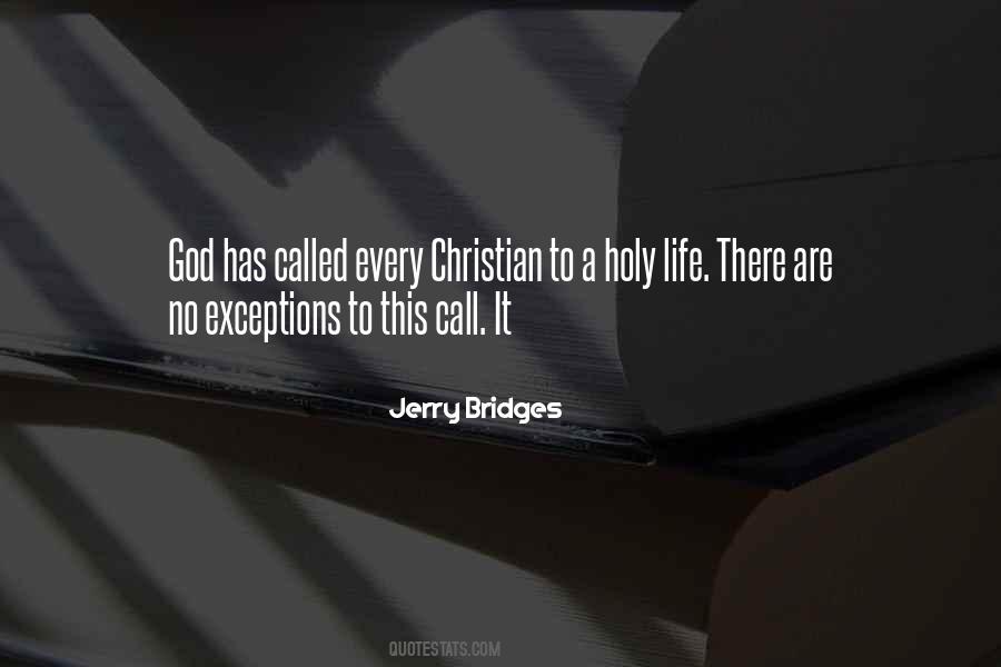 Quotes About Holy Life #932318