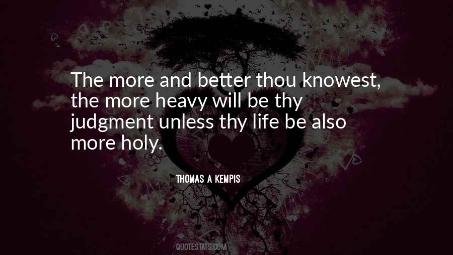 Quotes About Holy Life #94950