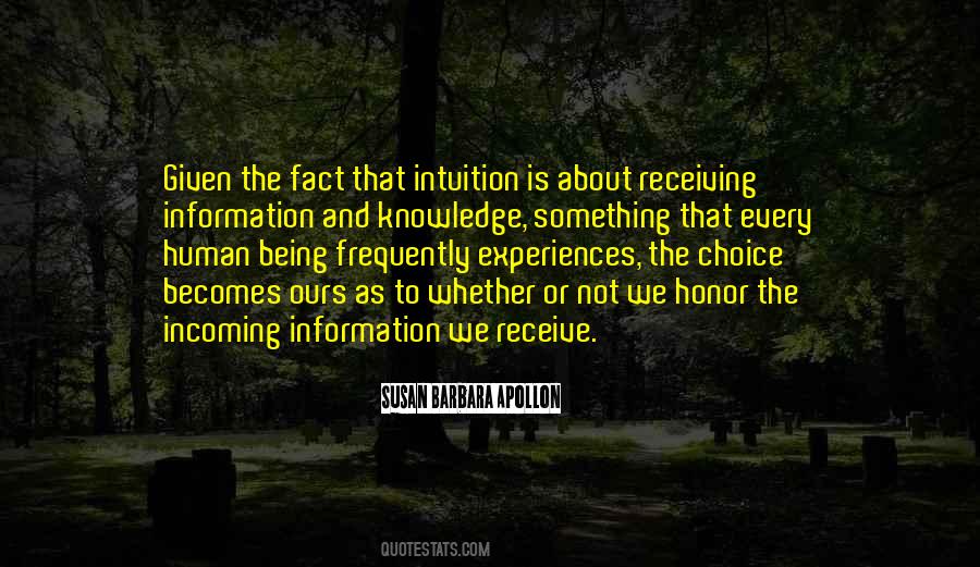 Intuitive Wisdom Quotes #511189