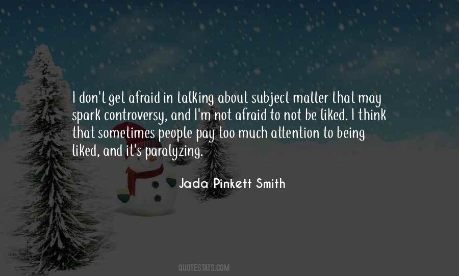 Quotes About Talking Too Much #343548