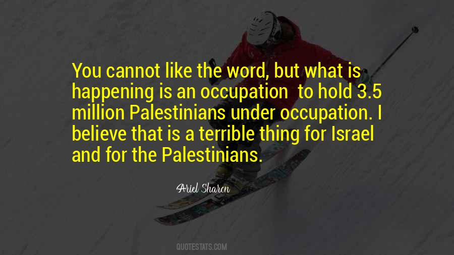 Israel Occupation Quotes #1588065
