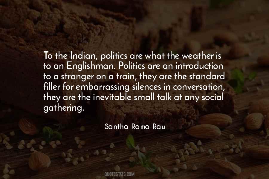 Quotes About Indian Politics #1354760