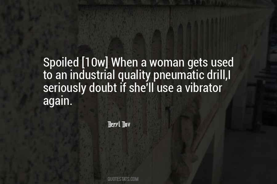 Quotes About Vibrator #1206037