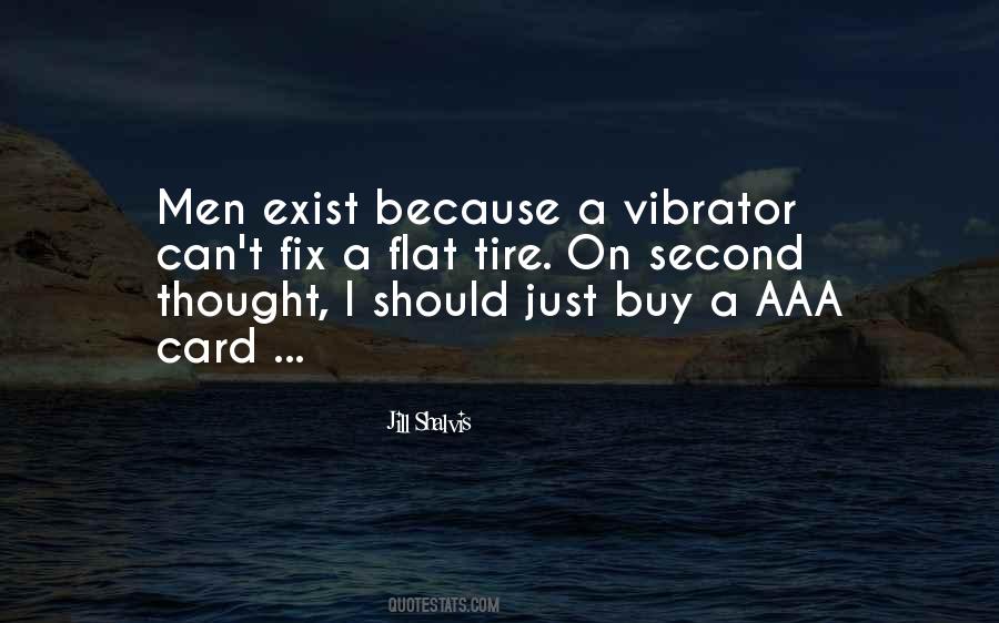 Quotes About Vibrator #1810799