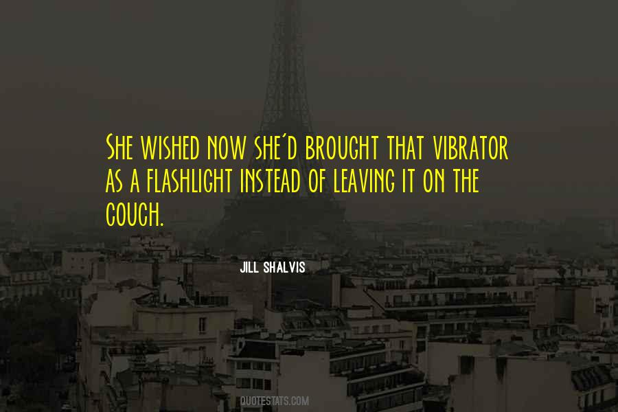 Quotes About Vibrator #370912