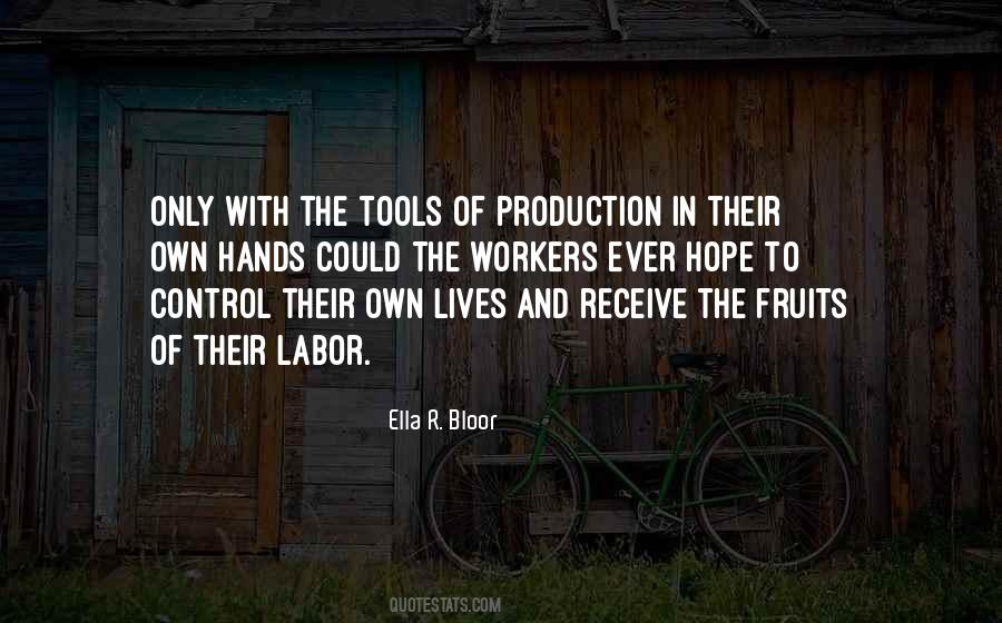 Quotes About Fruits Of Your Labor #1399749