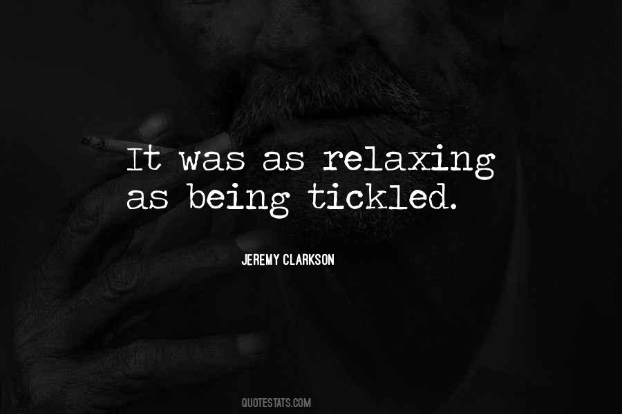 Quotes About Being Tickled #1063169