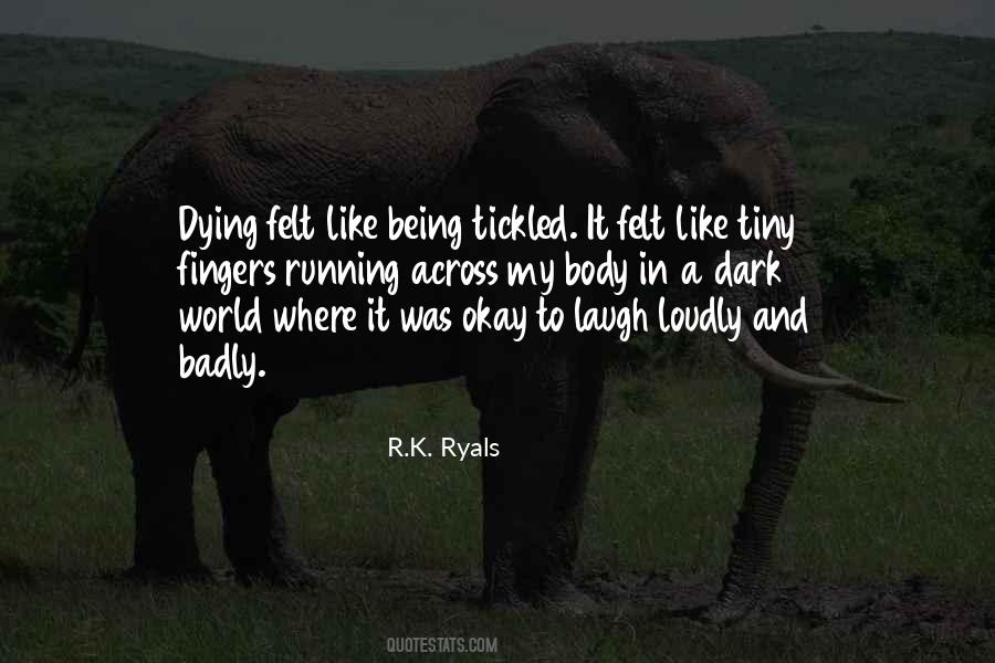 Quotes About Being Tickled #118769