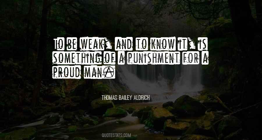 Quotes About Weak Man #51071