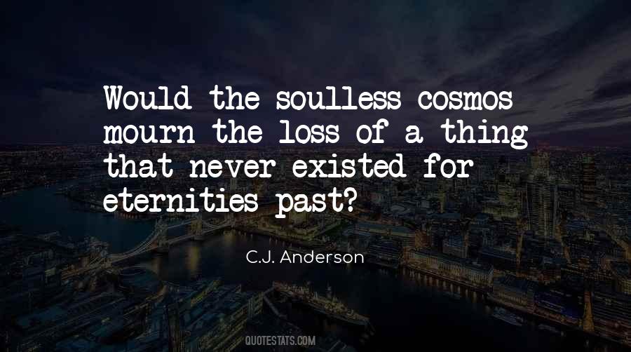 Quotes About Soulless #1712870