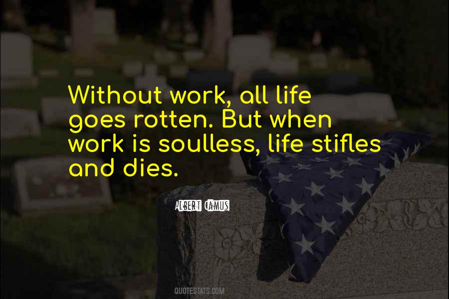 Quotes About Soulless #405787
