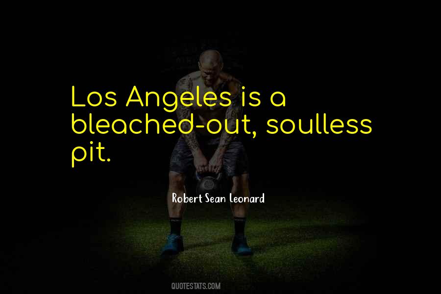 Quotes About Soulless #718397