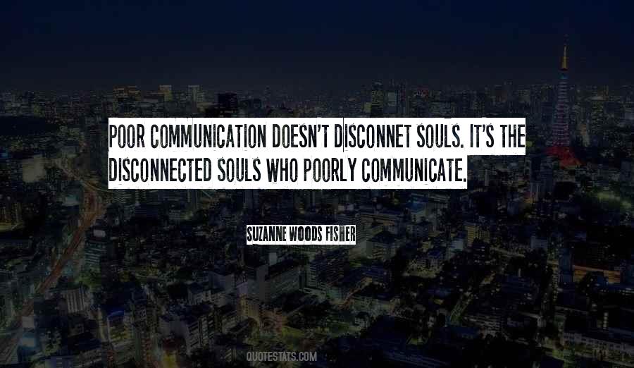 Quotes About Disconnected #89770