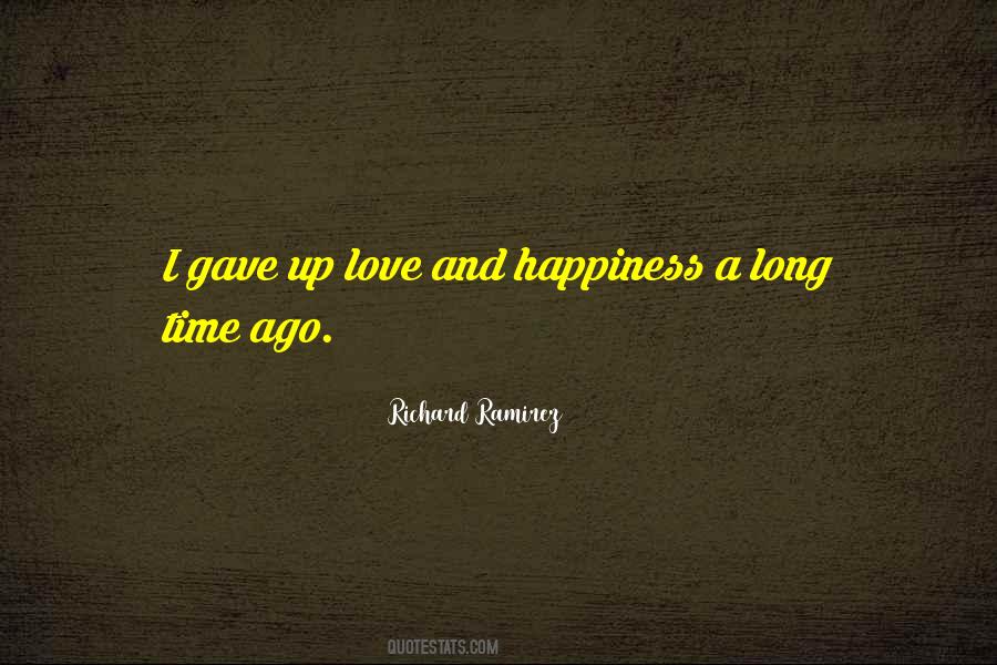 Quotes About Long Time Love #303308