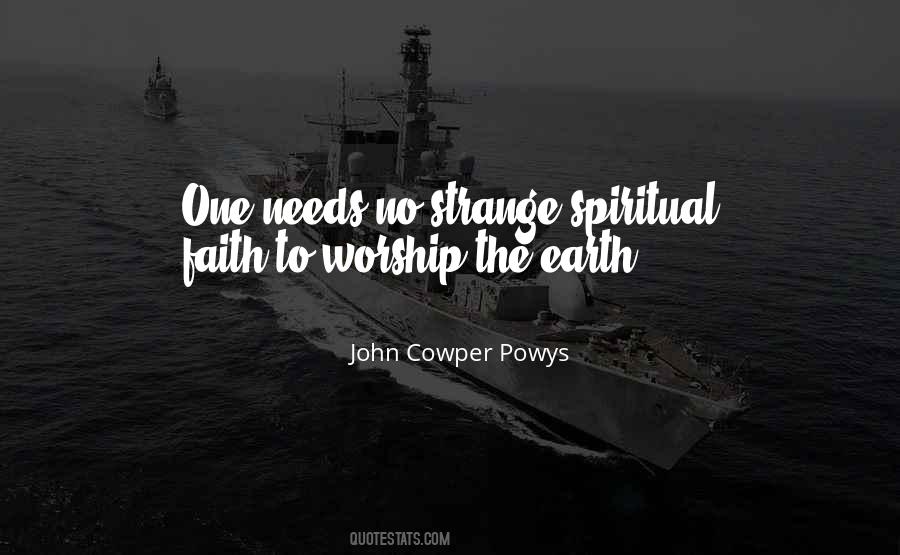 Spiritual Needs Quotes #136334