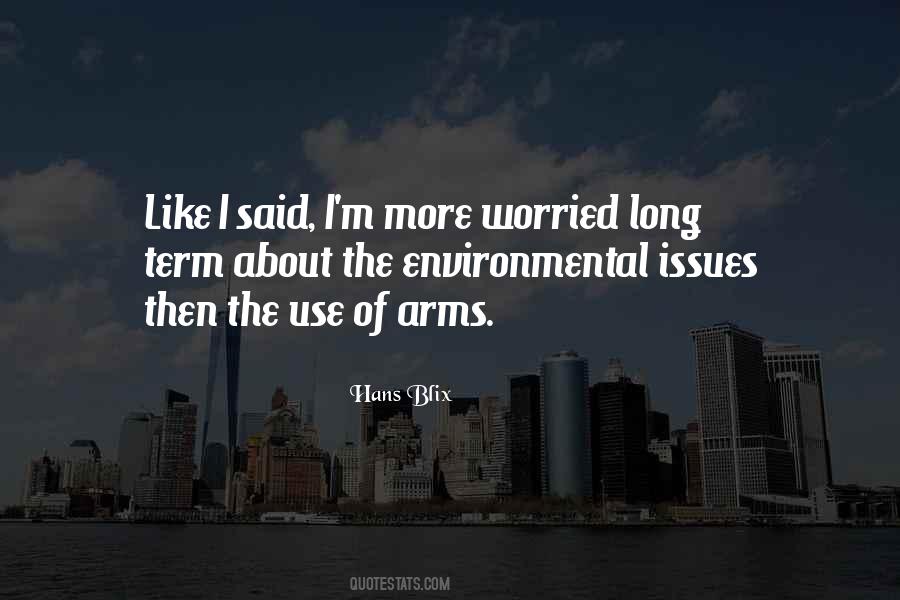 Quotes About Long Arms #213151
