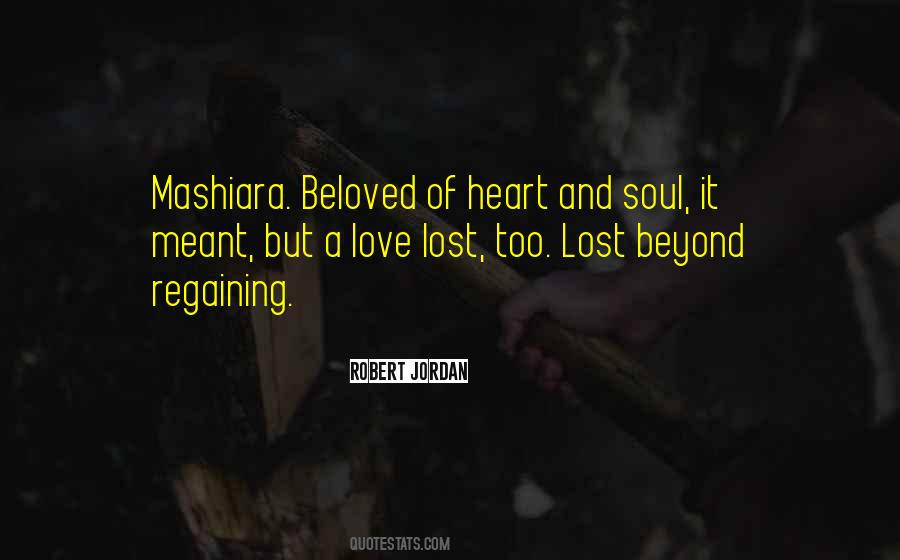 Quotes About Love Lost #1330895