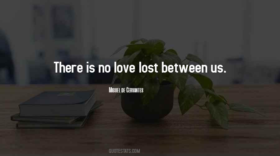 Quotes About Love Lost #1559916