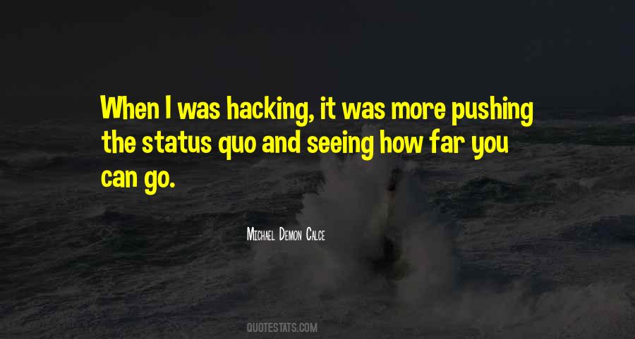 Quotes About Hacking #1396669