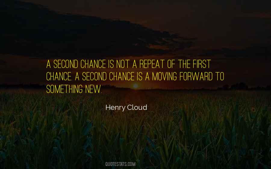 Quotes About A Second Chance #173292
