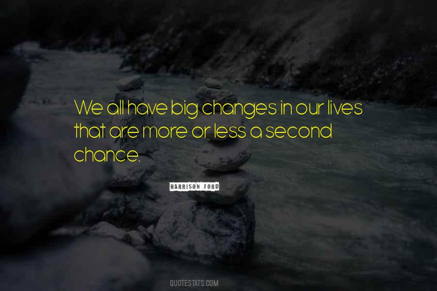 Quotes About A Second Chance #340152