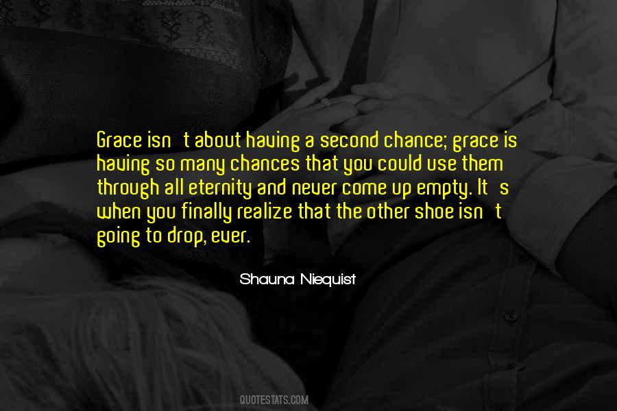 Quotes About A Second Chance #507484