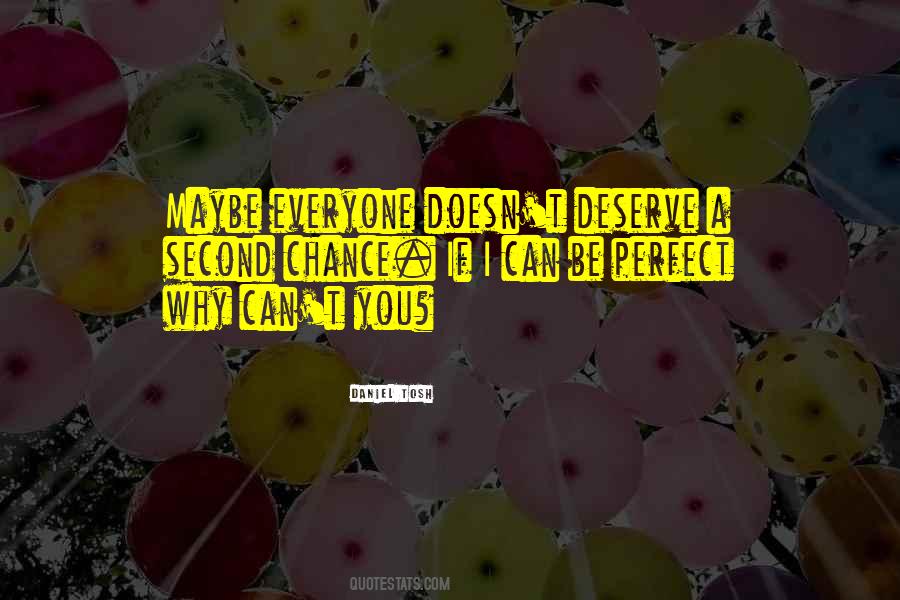 Quotes About A Second Chance #533674 Quotes About A Second Chance #533674
