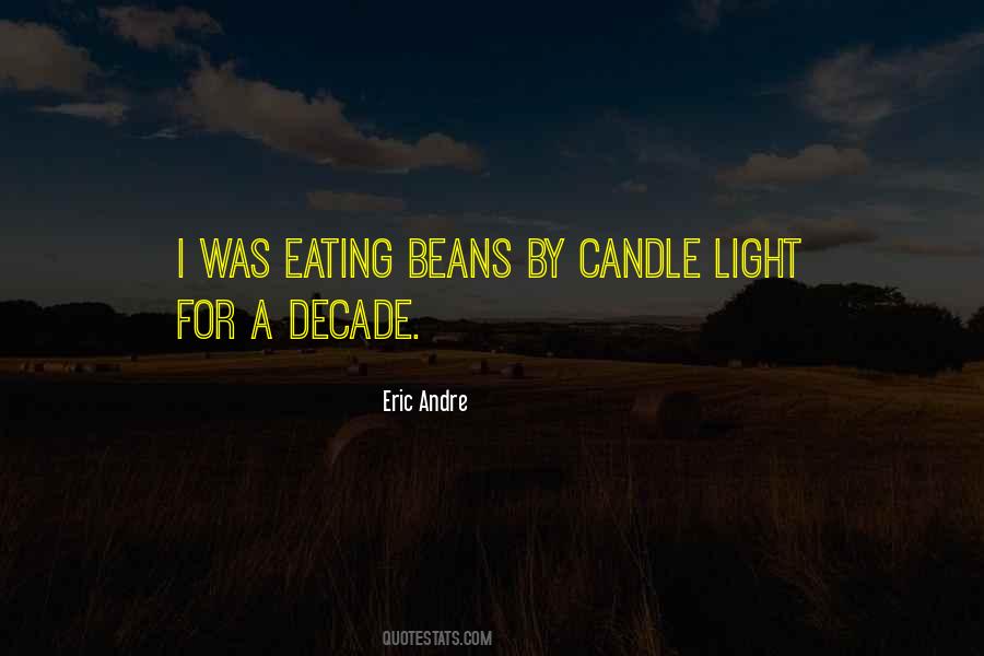 Quotes About Beans #1000319