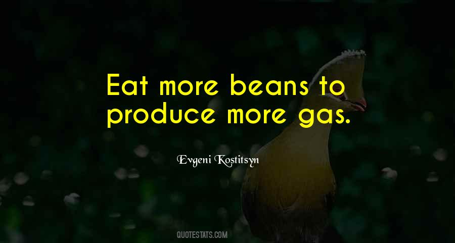 Quotes About Beans #1350135